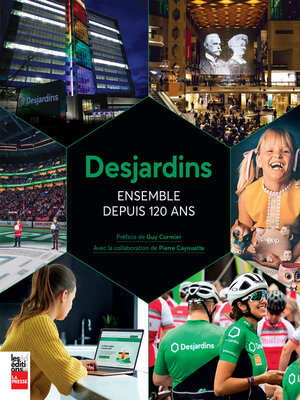 cover image of Desjardins--Ensemble depuis 120 ans